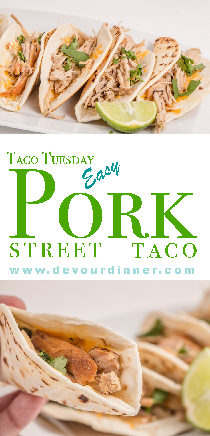 Pork Street Tacos - Devour Dinner #TacoTuesday won't be complete without delicious and easy to make Tacos. #crockpot and #instantpot Directions. #Recipe #Recipes #food #Foodie #foodblogger #Devourdinner #Taco #PorkTaco #StreetTaco #howto #video #Dinner #Appetizer #bestof