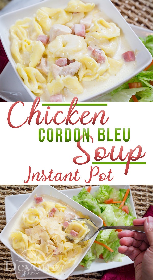 It's as good as a warm hug on a cold day. Chicken Cordon Bleu Soup is creamy and full of chicken, ham and cheese. Easy recipe made quickly in the Instant Pot and also stove top directions. We have loved this soup. #chickencordonbleusoup #chickencordonbleu #chickencordonbleurecipe #easychickencordonbleu #cordonbleuchicken #devourdinner #easydinner #easyrecipe #soup #chickensoup #creamychickensoup #Recipe #recipes #food #foodie #easyprep #prepeasy #inmykitchen #Instantpot #instantpotrecipe