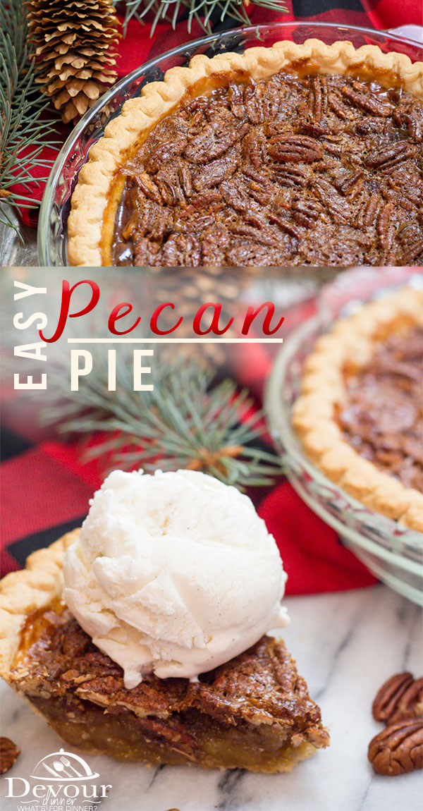 I love how easy Pecan Pie is to make. It's one of those recipes that seems hard, but in minutes you can whip up this recipe and bake it for a fun dessert. Pecan Pie is a nutty pie served on Pi Day, Holidays, or whenever. #dessert #dessertrecipe #pecanpie #Pecanpierecipe #easypecanpie #holidaypecanpie #easydessert #pie #easypierecipe #devourdinner #recipe #recipes #food #foodie #yummy #ThanksgivingPie #holidaypie #piday #pidayrecipe #funfood #easyprep #prepeasy #instagood #inmytummy