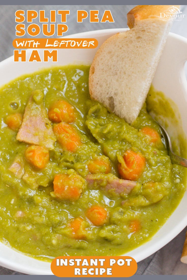 Grandma isn't the only one who loves Instant Pot Split Pea Soup, a thick rich soup recipe made with leftover ham and split peas. Easy to follow recipe with a few simple ingredients. Freezes perfectly too for a great lunch later. Instant Pot Recipe makes this an easy meal. #devourpower #instantpotsplitpeasoup #splitpeasoup #splitpeasouprecipe #Ham #InstantPot #instantpotrecipe #pressurecooker #pressurecookerrecipe #easydinner #easydinnerrecipe #easysoup #leftoverham #devourdinner #familyrecipes