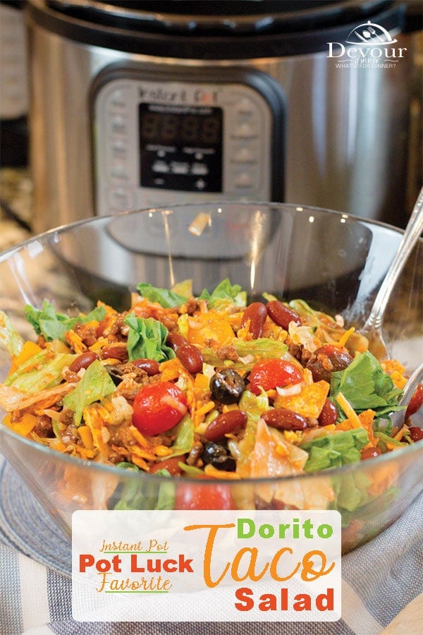 Your family will love this tossed Dorito Taco Salad Recipe loaded with so many yummy flavors.  A Neighborhood Winning Recipe and crowd pleaser!  Perfect for Pot Lucks at your next BBQ or just a summer meal when you don't want to heat up the house.  Easy to make direction for the Instant Pot or Stove Top.  #devourdinner #instantpot #instantpotrecipe #Tacosalad #doritotacosalad #doritotacosaladrecipe #yum #yummy #recipe #recipes #easydinner #potluck #bbq #summersalad #hamburger #taco #tacotuesday