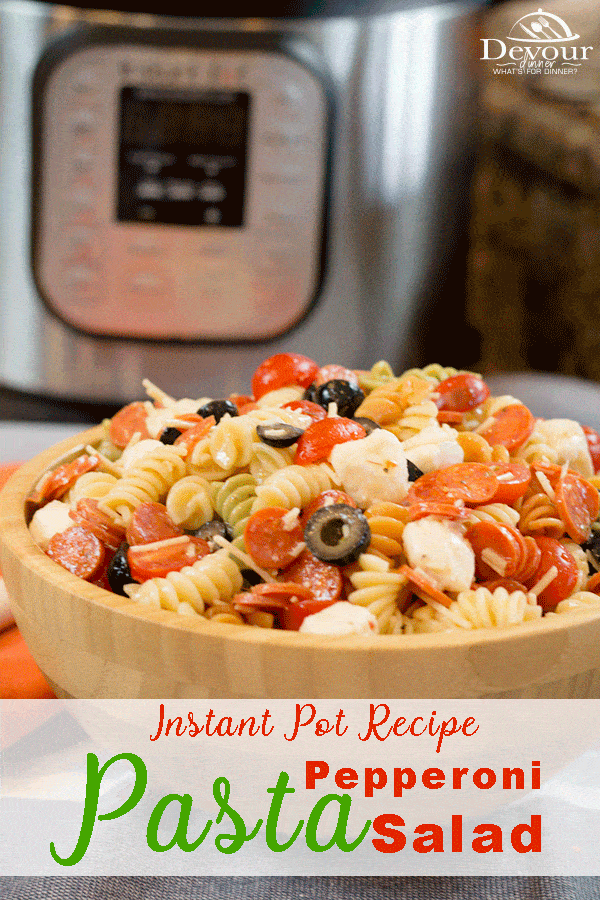 Awesome Summer Pasta Salad, perfect for Pot Lucks, BBQ, and Family Gatherings. Cold Pepperoni Pasta Salad is perfect using Tri Color Pasta in a delicious Italian Dressing. Family and friends will love how easy Peppperoni Pasta Salad is to make using your Instant Pot pressure cooker or stove top. #instantpot #instantpotrecipe #sidedish #salad #pastasalad #pepperonipastasalad #pepperoni #pastasalad #pizzapastasald #coldpastasaladrecipe #food #recipe #recipes #devourdinner #foodiefriday