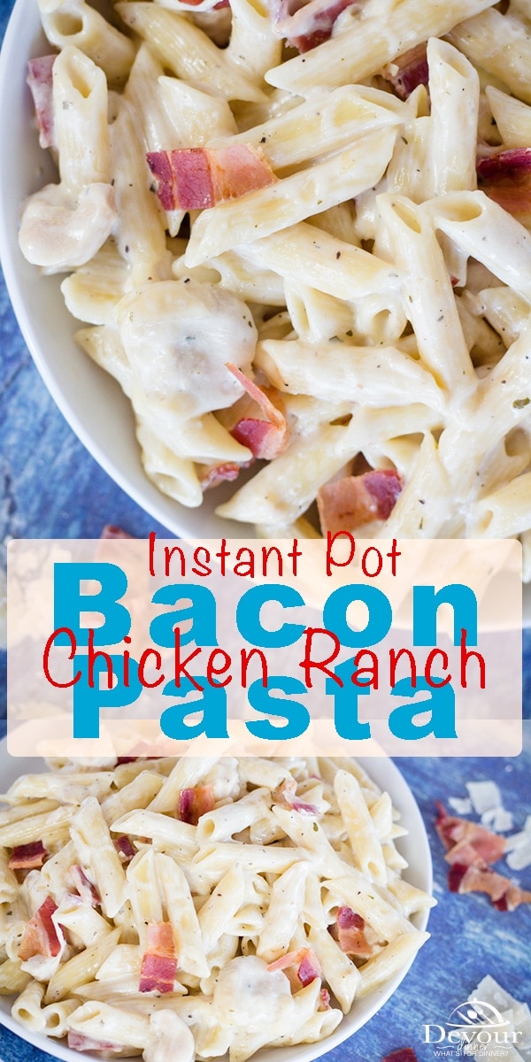Chicken, bacon, ranch, and pasta all come together for this one tasty dish. Eat it as a main meal or serve it on the side as a hearty and creamy side dish. Either way, someone is going to ask for seconds. #devourdinner #recipe #recipes #dinner #easydinner #easyinstantpot #instantpot #instantpotrecipe #Easydinnerrecipe #Chicken #chickenbaconranch #chickenbaconranchpasta #Bacon #Instantpot30minutemeal #30minutemeal #dinnercasserole #recipeoftheday #familyfriendly #kidapproved #ranch #yum #yummy