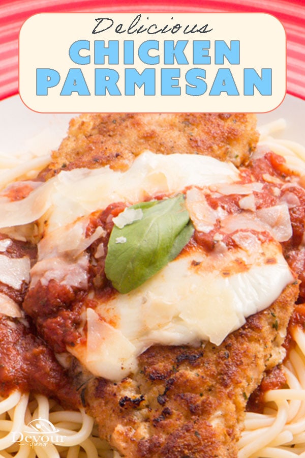 Easy to make Chicken Parmesan made in 30 minutes that will be a family favorite. Juicy tender Chicken Breast perfectly seasoned and served with marinara sauce and mozzarella cheese. My Picky eater devoured this and asked for more! #devourpower #chicken #chickenparmesan #chickenparmesanrecipe #easyrecipe #easydinnerrecipe #dinner #devourdinner #recipes #parmesan #organic #italianrecipe #Chickenparmigana #pasta #recipeoftheday #yum #yummy