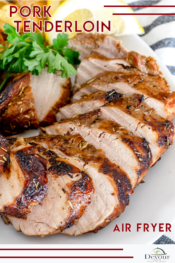 Juicy Air Fryer Pork Tenderloin is so moist & delicious you will think it has slow roasted all day. Delicious marinade seasoned to perfection a savory recipe. Best of all, it is made in 30 minutes!