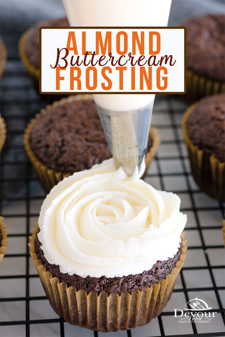 Creamy and easy to make Almond Buttercream Frosting is so fun to pipe on cookies, cupcakes, cakes or whatever else you want frosting on. Delicious and perfect every time. With only a few ingredients this recipe is a keeper. #almondbuttercreamfrosting #almondbuttercream #buttercream #buttercreamfrosting #devourdinner #dessertrecipe #cupcakefrosting #cakefrosting #easyrecipe #yum #foodie